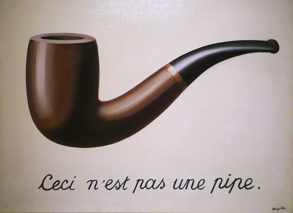 Magritte, The Treachery of Images | La Trahison des images ... Pintura 'A Traição das Imagens' de René Magritte, retratando cachimbo de madeira acompanhado da inscrição 'Ceci n'est pas une pipe.'.